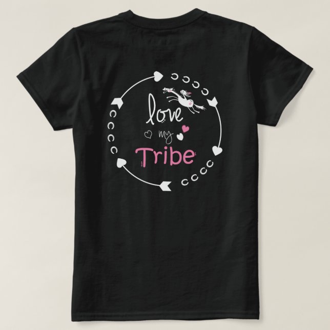 Liebe My Tribe T - Shirt (Design Rückseite)