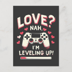 Liebe Nah I'm Leveling Gaming Valentine Day Feiertagspostkarte