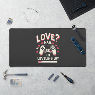 Liebe Nah I'm Leveling Gaming Valentine Day Schreibtischunterlage