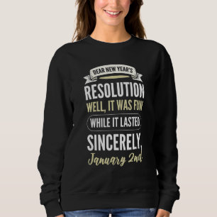 Liebe neue Vorsätze Frohe Silvesterparty Sweatshirt