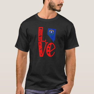 Liebe Nevada in Blockbuchstaben T-Shirt
