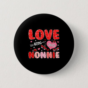 Liebe, Nonnie Valentine zum Muttertag genannt zu w Button