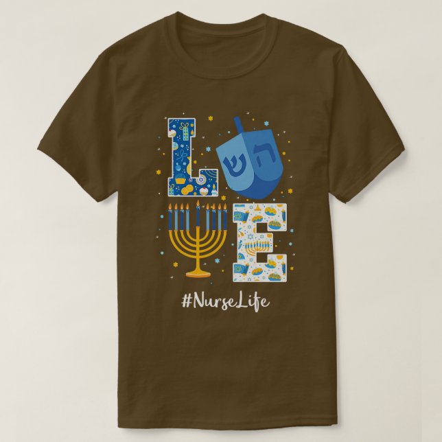 Liebe Nurse Hanukkah Jüdische Krankenschwestern Ch T-Shirt (Design vorne)