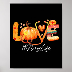 Liebe Nurse Life Pumpkin Herbst Erntedank N Poster