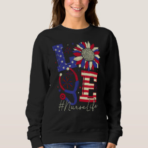Liebe Nurse Life Stethoscope Rn Lpn CNN 4. Juli Sweatshirt