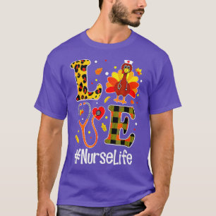 Liebe Nurse Life Stethoscope Türkei Tag Thanksgivi T-Shirt