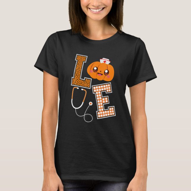 Liebe Nurween Pumpkin Fall Nurses Kostüm T-Shirt (Vorderseite)