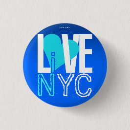 Liebe NYC Live in NYC Button Blue