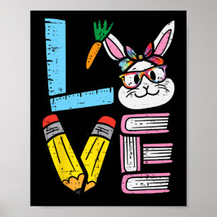 Liebe Osterhase Lehrer Süßer Hase Frühling Schule Poster