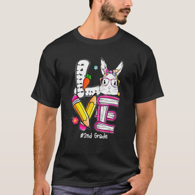 Liebe Ostern 2. Klasse Lehrer Bunny Niedlich Face  T-Shirt (Vorderseite)