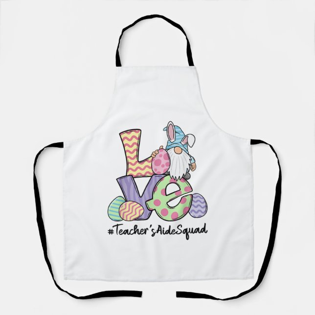 Liebe Ostern Lehrerhelfer Gnome Lehrer Ostern 2 Schürze (Vorderseite)