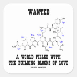 Liebe Oxytocin: gewollt Gebäude-Blöcke Quadratischer Aufkleber