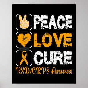 LIEBE PEACE CURE RSD CRPS AWARENZ POSTER