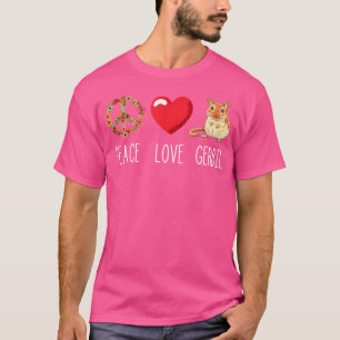 Liebe Peace Gerbil Heart Unity Rodent Rat Animal G T-Shirt