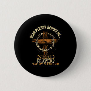 Liebe Person Hinter Mir Brauche Gebet Tippe Auf Me Button