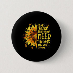 Liebe Person hinter mir, die Gebet braucht, klopf Button