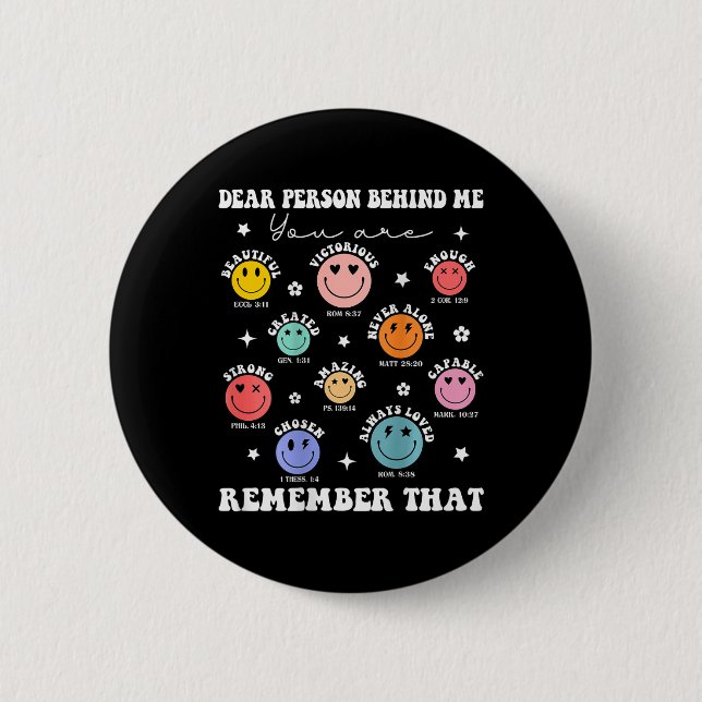 Liebe Person Hinter Mir Du Bist Erstaunlich Schön  Button (Vorderseite)
