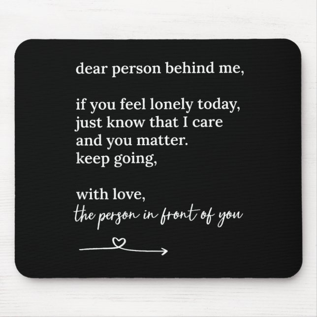 Liebe Person hinter mir, du machst mit Liebe weite Mousepad (Vorne)