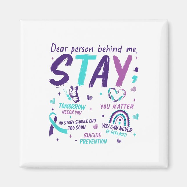 Liebe Person Hinter Mir Du Suizidbewusstsein  Magnet (Vorne)