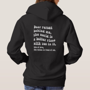 Liebe Person Hinter Mir Hoodie