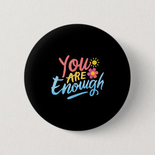 Liebe Person hinter mir Sie sind genug Liebe Aussi Button
