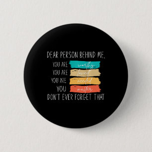 Liebe Person hinter mir sind Sie Phantastisch schö Button