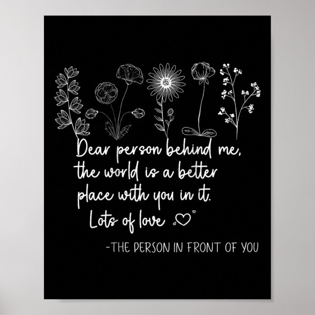 Liebe Person hinter mir sind Sie Phantastisch schö Poster (Vorne)