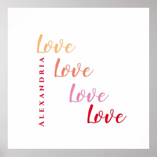 Liebe Personalisierte Typografie Poster (Vorne)