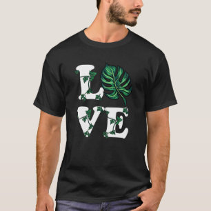 Liebe Pflanze Pflanze Womens Vining Monstera T-Shirt