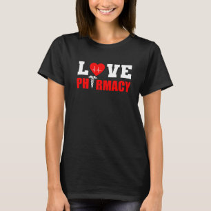 Liebe Pharmacy Business Owner T-Shirt