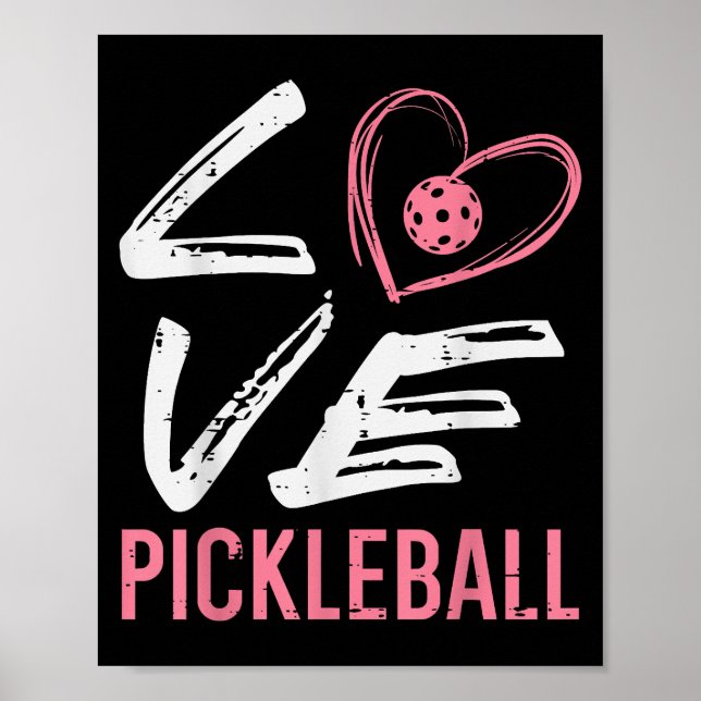 Liebe Pickleball Herzstück Pickle Ball Girl Poster (Vorne)