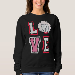 Liebe Poodle Animal Pup Welpe Hunde Besitzer Sweatshirt