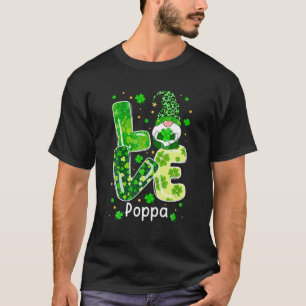 Liebe Poppa Gnome Lover Leopard Kleeblatt St T-Shirt
