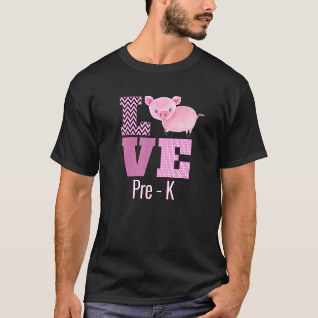 Liebe Pre-K Pig Vorkindergarten Lehrergeschenk T-Shirt (Vorderseite)