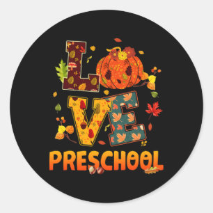 Liebe Preschool Lehrer Geschenk Herbst und Herbst Runder Aufkleber