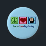 Liebe Psychiatrie Button<br><div class="desc">Friedenspsychiatrie Liebe. Ein niedliches psychiatrisches Geschenk mit einem Friedenszeichen, Herz und menschlichem Gehirn. Ein hübsches Geschenk für eine psychiatrische Krankenschwester, die in einer psychiatrischen Klinik mit Patienten für psychische Gesundheit zusammenarbeitet.</div>