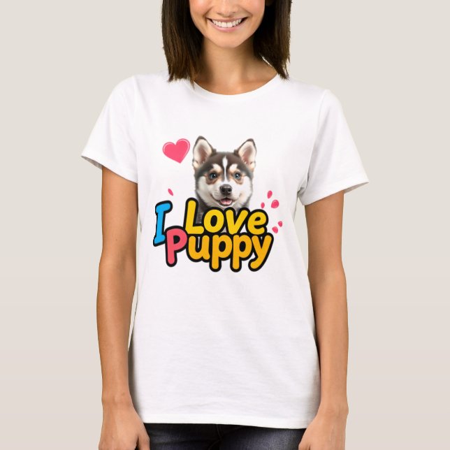 Liebe Puppy - Adorable Hunde Lover Design T-Shirt (Vorderseite)