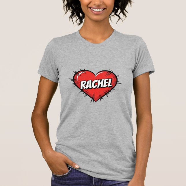 Liebe Rachel T-Shirt (Vorderseite)