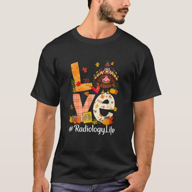 Liebe Radiology Funny Turkey Pumpkin Leopard Danke T-Shirt (Vorderseite)