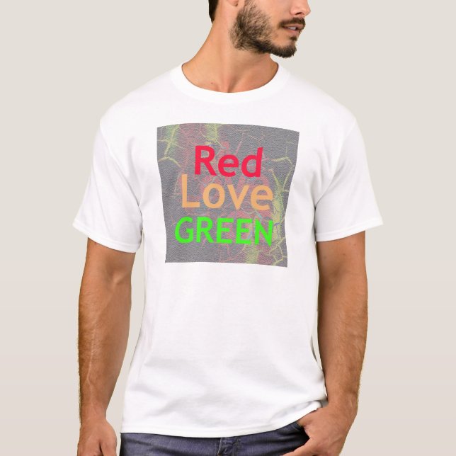 LIEBE RED GOLDEN GREEN T-Shirt (Vorderseite)