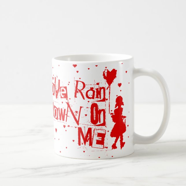 Liebe regnete auf mich tasse (Rechts)