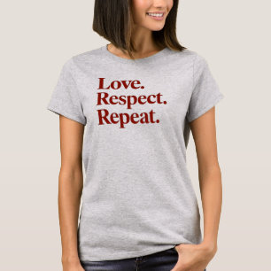 Liebe. Respekt. Wieder von vorne. Paare T-Shirt