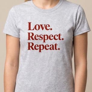 Liebe. Respekt. Wieder von vorne. Paare T-Shirt