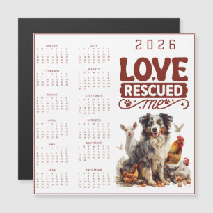 Liebe rettete mich 2026 Hundekalender Magnetkarte