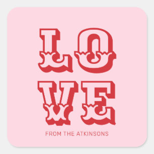 Liebe rosa moderne lustige Typografie Quadratischer Aufkleber