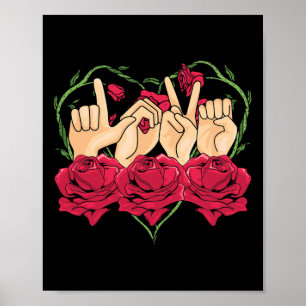 Liebe Rose Gebärdensprache Herzstück ASL Sensibili Poster