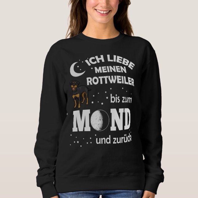 Liebe Rottweiler Moon Sweatshirt (Vorderseite)