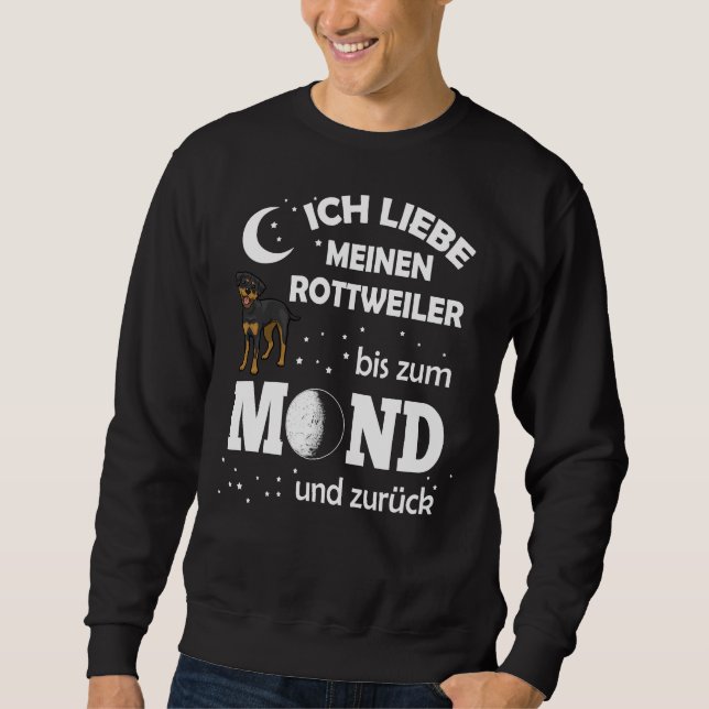 Liebe Rottweiler Moon Sweatshirt (Vorderseite)