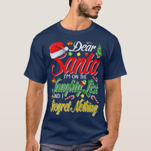 Liebe Santa Im auf der Liste der Ungläubigen und i T-Shirt