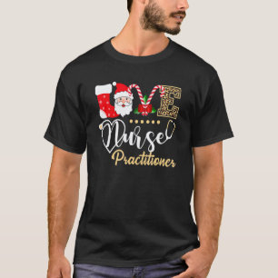 Liebe Santa Krankenschwester Praktiker Stethoskop T-Shirt